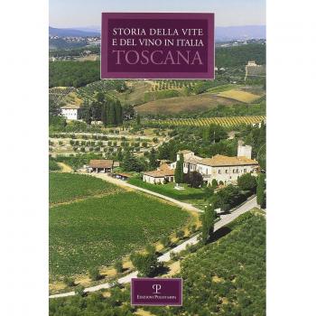Storia regionale della vite e del vino in Italia. Toscana