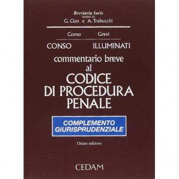 Commentario breve al Codice di procedura penale. Complemento giurisprudenziale