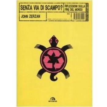 Senza via di scampo? Riflessioni sulla fine del mondo