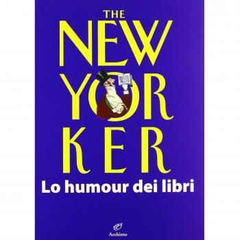 The New Yorker. Lo humour dei libri