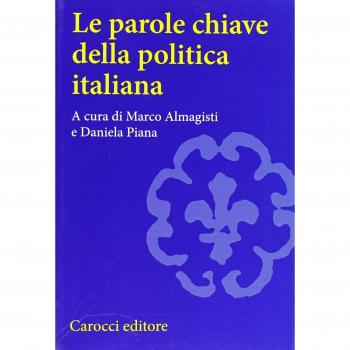 Le parole chiave della politica italiana