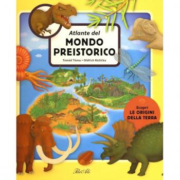 Atlante del mondo preistorico. Ediz. a colori