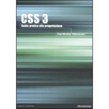 CSS 3. Guida pratica alla progettazione