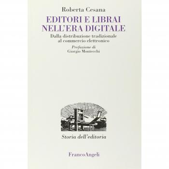 Editori e librai nell'era digitale. Dalla distribuzione tradizionale al commercio elettronico