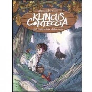 Klincus Corteccia e il viaggiatore della notte (Vol. 8)