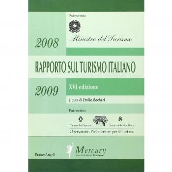 Sedicesimo rapporto sul turismo italiano 2007-2008