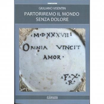 Partoriremo il mondo senza dolore
