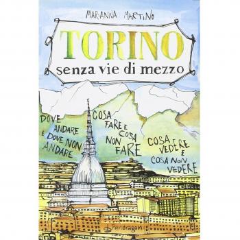 Torino senza vie di mezzo