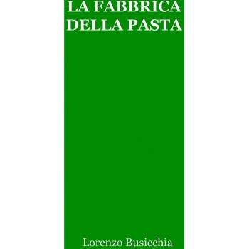 La fabbrica della pasta