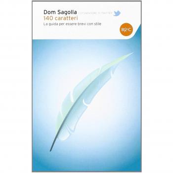 140 caratteri. La guida per essere brevi con stile