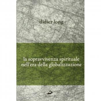 La sopravvivenza spirituale nell'era della globalizzazione