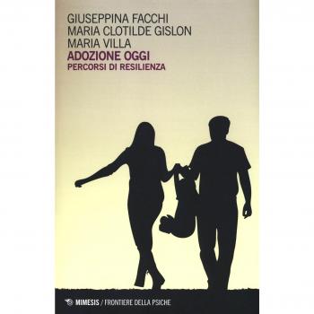 Adozione oggi. Percorsi di resilienza