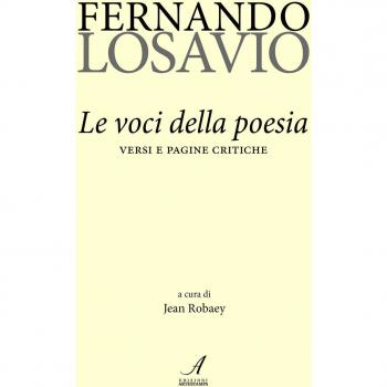 Fernando Losavio. Le voci della poesia. Versi e pagine critiche