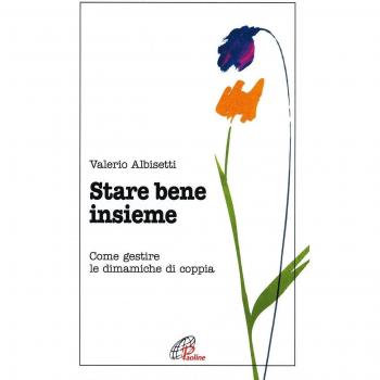 Stare bene insieme. Come gestire le dinamiche di coppia