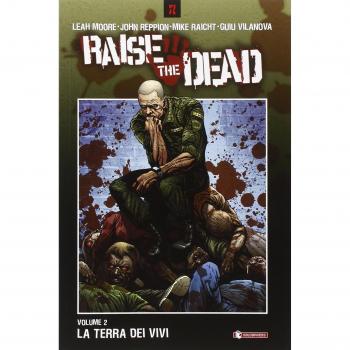 La terra dei vivi. Raise the dead (Vol. 2)