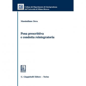 Pena prescrittiva e condotta reintegratoria