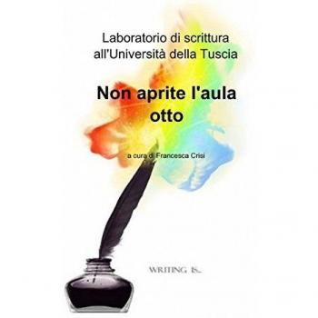 Laboratorio di scrittura all'università della Tuscia