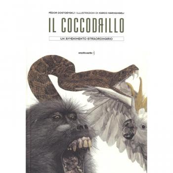 Il coccodrillo. Un avvenimento straordinario. Ediz. a colori