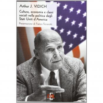 Cultura, economia e classi sociali nella politica degli Stati Uniti d'America
