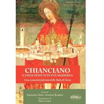 Chianciano e i suoi statuti in età moderna. Una comunità federata dello Stato di Siena