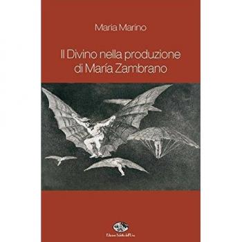 Il divino nella produzione di Maria Zambrano