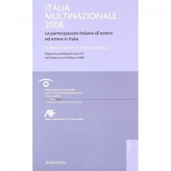 Italia multinazionale 2008. Le partecipazioni italiane all'estero ed estere in Italia