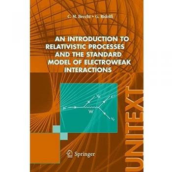 Introduction to relativistic processes and the standard model of electroweak interactions (An)