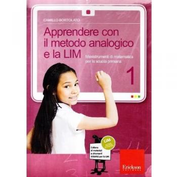 Apprendere con il metodo analogico e la LIM. Maxistrumenti di matematica per la scuola primaria. Con CD-ROM