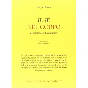 Il sé nel corpo. Movimento e psicoanalisi