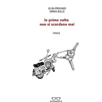 Le prime volte non si scordano mai