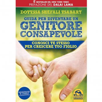 Guida per Diventare un Genitore Consapevole