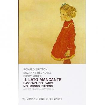 Il lato mancante. L'assenza del padre nel mondo interno
