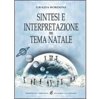 Sintesi e interpretazione del tema natale