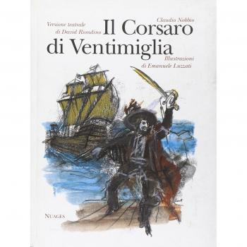 Il Corsaro di Ventimiglia e la sua famiglia. Versione teatrale