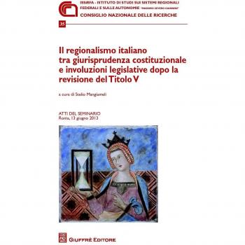 Regionalismo italiano tra giurisprudenza costituzionale e involuzioni