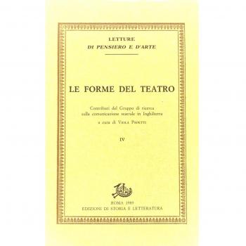 Le forme del teatro. Contributi del gruppo di ricerca sulla comunicazione teatrale in inghilterra