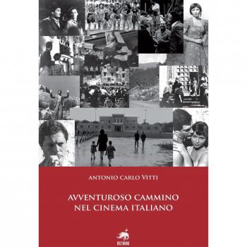 Avventuroso cammino nel cinema italiano