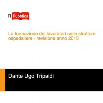 La formazione dei lavoratori nelle strutture ospedaliere
