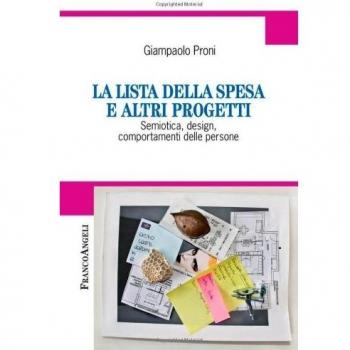 La lista della spesa e altri progetti. Semiotica, design, comportamenti delle persone