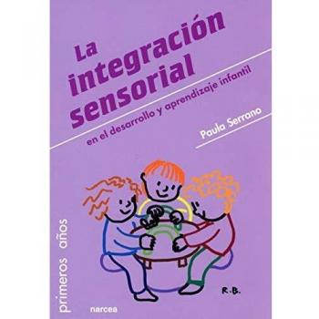 Integracion sensorial en El Desarrollo y: 85