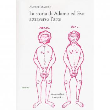 La storia di Adamo ed Eva attraverso l'arte