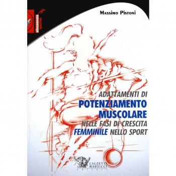 Adattamenti di pontenziamento muscolare nelle fasi di crescita femminile nello sport