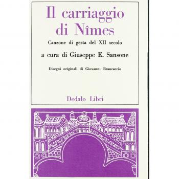 Il carriaggio di Nîmes. Canzone di gesta del XII secolo