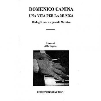 Domenico Canina, una vita per la musica