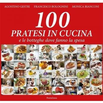 100 pratesi in cucina e le botteghe dove fanno la spesa