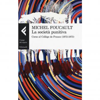 La società punitiva. Corso al Collège de France (1972-1973)