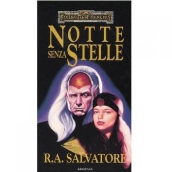 Notte senza stelle. L'eredità di Drizzt (Vol. 2)